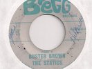 THE STATICS : Buster Brown (Bregg)1963 NW Soul R&B Mod Inst 45 Tiny Tony LISTEN
