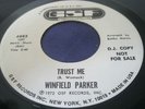 Northern Soul 45 Winfield Parker on GSF Trust Me Baby Don't Get Hooked On Me EX