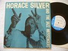 HORACE SILVER AND THE JAZZ MESSENGERS BLUE NOTE BLP 1518 ORIG. 47 WEST 63rd NYC