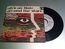 AFRICAN FLUTE 45 rpm OST by SOUTH AFRICA COMBO VOODOO/FUNK/FLUTE 1971 MINT-