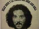 Billy Bond Y La Pesada Del Rock And Roll 1971 Argentina Vinyl lp Gatefold Mono