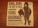 FERRE GRIGNARD RING RING IVE GOT TO SING PHILIPS PIC SLEEVE 45 NM