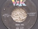 JOE CLAY *Duck Tail / Sixteen Chicks* 1956 Rockabilly 2 Sider Vik *Vinyl 45rpm*