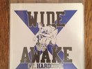 WIDE AWAKE CT. HARDCORE 7