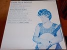 SHIRLEY ELIZABETH COLLINS FALSE TRUE LOVERS 1959 FOLKWAYS FG 3564 RARE US PRESS