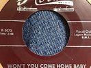 DOO-WOP -  TOPPS on RED ROBIN - Won't You Come Home Baby/I've Got A Feeling