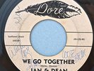 JAN & DEAN 45 We Go Together DORE 555 Surf Hot Rod Doo Wop 1960 AUTOGRAPHED