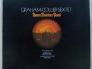 GRAHAM COLLIER SEXTET - DOWN ANOTHER ROAD LP