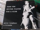 PETER LAUGHNER AND FRIENDS TAKE THE GUITAR PLAYER FOR A RIDE 1993 2xLP TIM/KERR