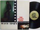 TOUGH TIMES INC. The Fallen Angel LP on Wheel Rare Private 70s Soul M-