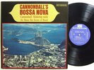 CANNONBALL ADDERLEY Cannonball's Bossa Nova LP on Riverside M-