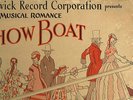 SHOWBOAT BRUNSWICK 4 78 SET: HELEN MORGAN / V YOUNG / PAUL ROBESON