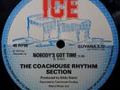 The Coachouse Rhythm Section ?– Nobody's Got Time / Time Warp  (Original Press)