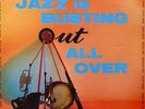 SAHIB SHIHAB DOUG WATKINS ETC  [ JAZZ IS BUSTING... ] DG MONO VG/VG+