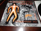 Pithecanthropus Erectus The Charlie Mingus Jazz Workshop Atlantic 1237 Album LP