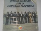 VAMOS A SALSEAR LA MANZANA ELECTRICA SALSA GUAGUANCO MEXICAN KILLER 70s