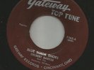 ROCKABILLY -DELBERT BARKER-  BLUE SUEDE SHOES --HEAR BOTH - 1956 OHIO GATEWAY