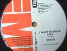 QUEEN ,  TRUE SOUTH AFRICA  PRESSING , D.J. PROMO , I WANT TO BREAK