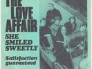 LOVE AFFAIR Satisfaction Guaranteed DENMARK 45 She Smiled Sweetly ROLLING STONES