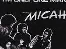 Micah - I'm Only One Man EU LP