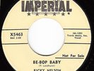 RICKY NELSON - Imperial 5463 - Be-Bop Baby / Have I Told You - 1957 PROMO VG/VG+