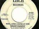 Deniece Chandler Mama I wish I stayed at home US Lock promo (rare soul vinyl 45)