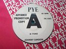 EX PYE UK DEMO 45 - JOHNNY SANDON - 16 TONS