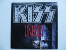 KISS  - Unholy / God Gave Rock'n'Roll To You II 7