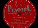 WILLIE MAE BIG MAMA THORNTON. HOUND DOG / NIGHT MARE. 10