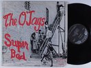 O'JAYS Super Bad TRIP LP VG++