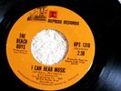 BEACH BOYS I CAN HEAR MUSIC RARE SHIP LABEL LET THE WIND BLOW REPRISE  POP 45