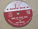 Wake up little Susie / Maybe tomorrow   The Everly Brothers  CADENCE  1957  78
