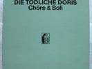 Die tödliche Doris Chöre & Soli 1983 Auflage 1.000 Gelbe Musik Bln. Pure Freude