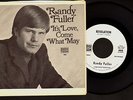 Randy Fuller (Bobby Fuller Four) 45 PS It's Love / Come What May SHOW TOWN 466
