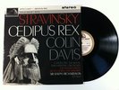 Stravinsky: Oedipus Rex- Colin Davis HMV ASD.511 White/Gold 1st 1963 UK LP 