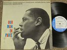 DEXTER GORDON Our Man In Paris LP BLUE NOTE 84146 VAN GELDER RVG EAR W. 61st NYC