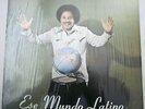 Rare Latin Jazz KIKI ROSA & ORCHESTRA Ese Mundo Latino LP NICE SHRINK orig on G7