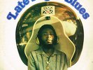 Al Campbell LATE NIGHT BLUES  A Must Have Classic Wicked Album LISTEN