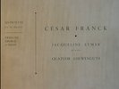 CESAR FRANCK     JACQUELINE EYMAR  Piano  / Quatuor Loewenguth