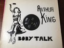 ARTHUR KING - body talk b/w fear - NEW WAVE - VG++// hyper rare disco funk