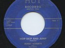 HEAR- Rare Rockabilly 45- Bobby Roberts & Bad Habits- Hop Skip And Jump- HUT 881