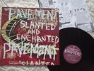PAVEMENT - SLANTED AND ENCHANTED - LP 1992 - ORIG RARE FIRST PRESS  EX++