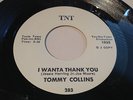 NM PROMO NORTHERN SOUL 45/ TOMMY COLLINS 
