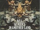 BILL WYMAN (ROLLING STONES) IN ANOTHER LAND b/w THE LANTERN LONDON 45 W/PIC SLV