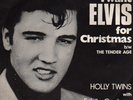 I WANT ELVIS FOR CHRISTMAS=RARE EX+= 45=HOLLY TWINS WITH EDDIE COCHRAN=7=1957