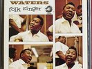 MUDDY WATERS/FOLK SINGER*UNPLAYED/MINT*ABBEY ROAD/UK-PRESS 1994