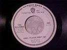 THE BALLROOM Baby Please Don't Go RARE 60s  PSYCH GARAGE DJ Promo 45 HEAR Wild