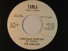MIRACLES Motown dj only 45 CHRISTMAS EVERYDAY / THE CHRISTMAS SONG   TAMLA VG
