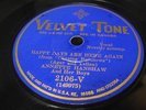 ANNETTE HANSHAW-I'M FOLLOWING YOU/HAPPY DAYS-VELVET TONE 2106 E+ NICE COPY