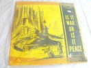 Fat Man Ridim Section* ?– Is It War Or Is It Peace /  LP  G+